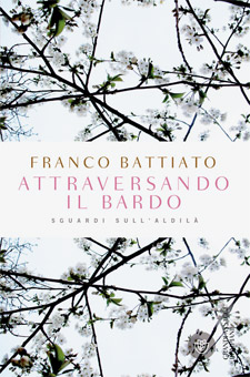Franco Battiato, Attraversando il Bardo. Libro